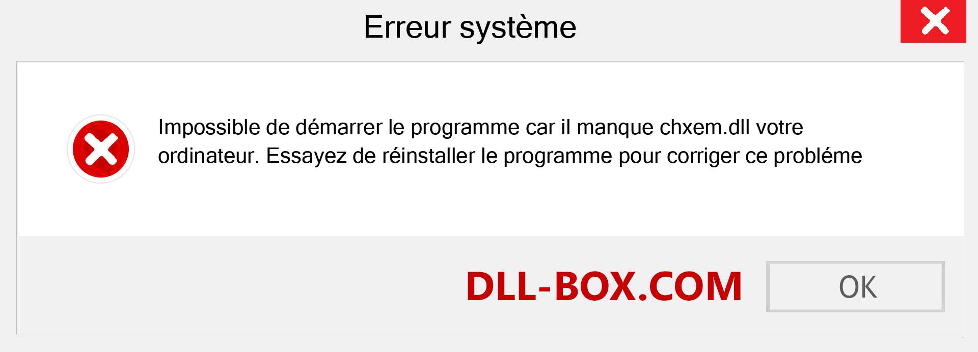 Le fichier chxem.dll est manquant ?. Télécharger pour Windows 7, 8, 10 - Correction de l'erreur manquante chxem dll sur Windows, photos, images